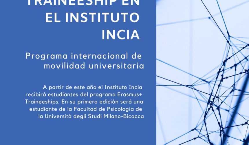 El Instituto INCIA en colaboración internacional con el programa Erasmus+ Traineeships con la Università degli Studi Milano-Bicocca