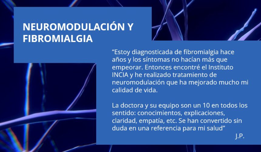 La neuromodulación y su efectividad en el tratamiento de la fibromialgia