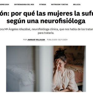 INCIA en Women’s Health: ‘Depresión: por qué las mujeres la sufren más según una neurofisióloga’