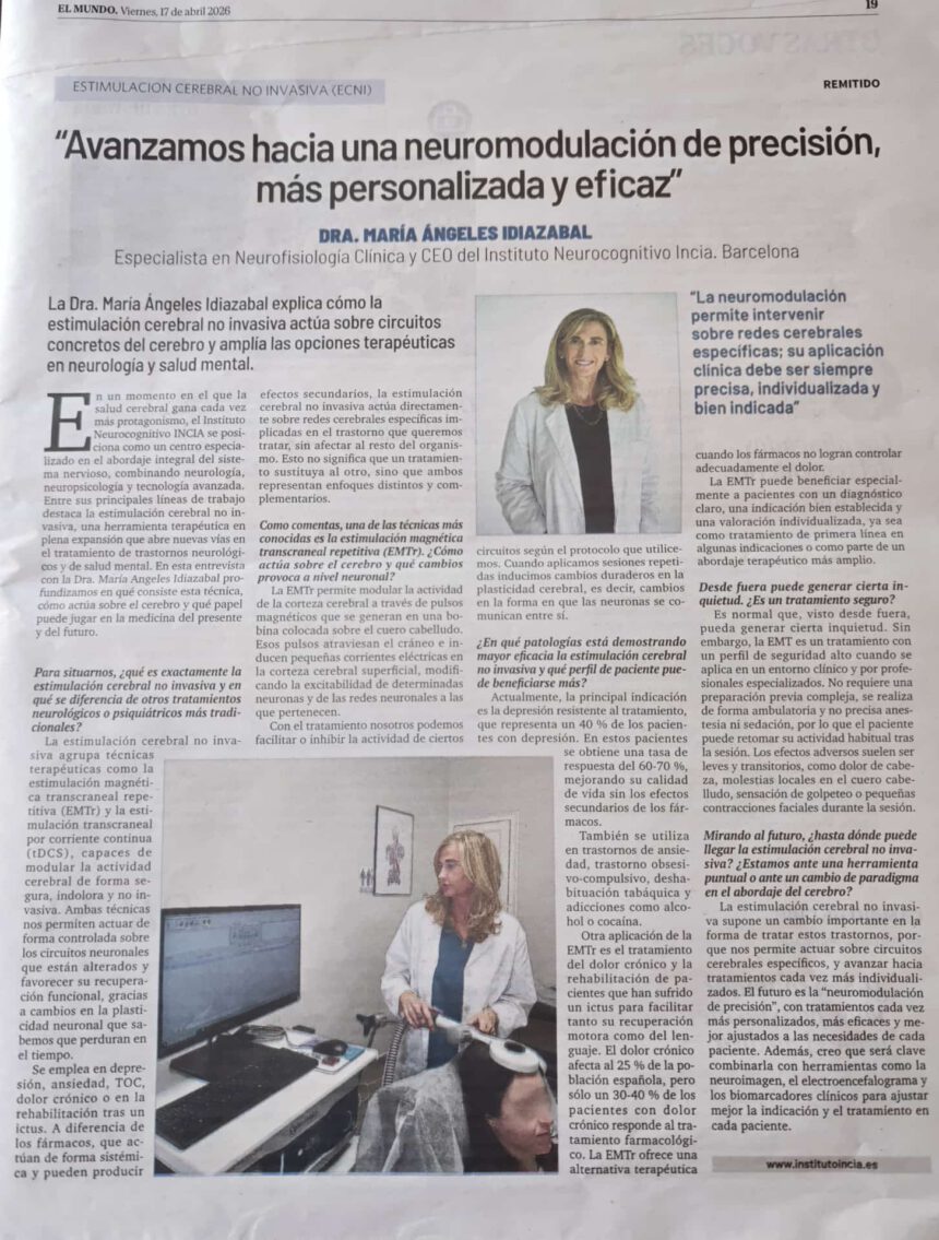 “Avanzamos hacia una neuromodulación de precisión, más personalizada y eficaz” Dra. Idiazábal para el diario El Mundo